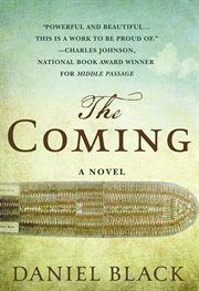 The Coming : A Novel cover image