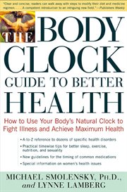 The body clock guide to better health cover image
