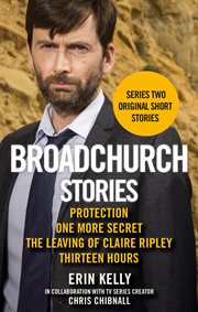 Broadchurch Stories Volume 2 : Books #2.5-2.8 cover image