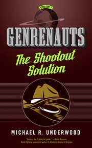 The Shootout Solution : Genrenauts cover image