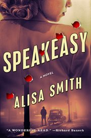 Speakeasy : A Novel cover image