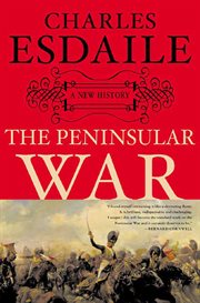 The Peninsular War : A New History cover image