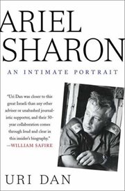 Ariel Sharon : An Intimate Portrait cover image