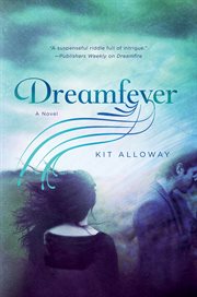 Dreamfever : A Novel cover image