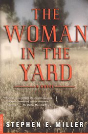 The Woman in the Yard : A Novel cover image