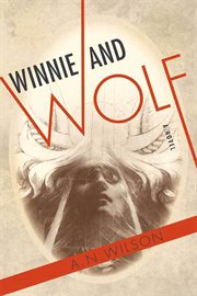 Winnie and Wolf : A Novel cover image