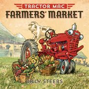 Tractor Mac Farmers' Market : Tractor Mac cover image