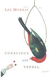 Conscious and Verbal : Poems cover image