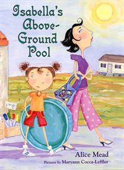 Isabella's Above-Ground Pool : Ground Pool cover image