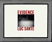 Evidence : NYPD Crime Scene Photographs: 1914-1918 cover image