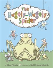 The Hugely-Wugely Spider : Wugely Spider cover image