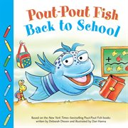 Back to School : Pout-Pout Fish cover image