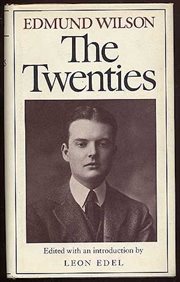 The Twenties : From Notebooks and Diaries of the Period cover image