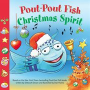 Christmas Spirit : Pout-Pout Fish cover image