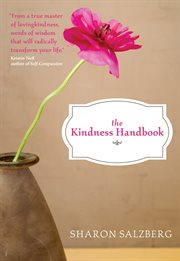 The Kindness Handbook : A Practical Companion cover image
