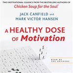 A healthy dose of motivation cover image