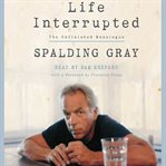 Life interrupted: the unfinished monologue cover image