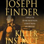 Killer instinct : a novel cover image