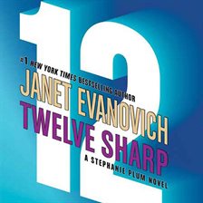 twelve sharp by janet evanovich