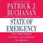 State of emergency: [the third world invasion and conquest of America] cover image