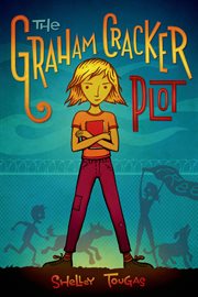 The Graham Cracker Plot cover image