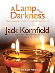 A Lamp in the Darkness : Illuminating the Path Through Difficult Times cover image