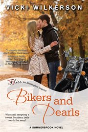 Bikers and pearls : a summerbrook novel cover image