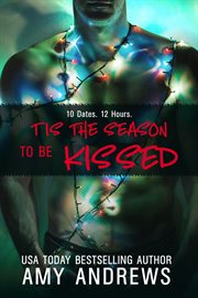 'Tis the season to be kissed cover image