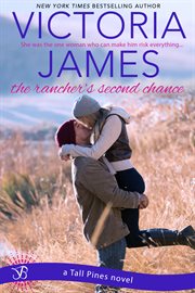 The rancher's second chance : a passion creek novel cover image