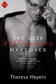 The Geek billionaire makeover cover image