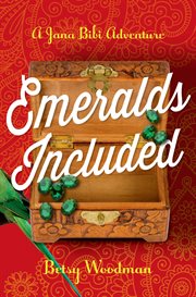 Emeralds Included : Jana Bibi Adventures cover image