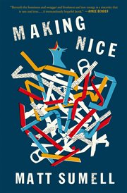 Making Nice : A Novel in Stories cover image