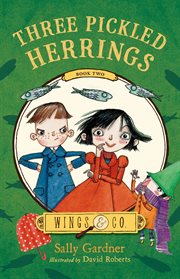 Three Pickled Herrings : Wings & Co cover image