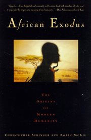 African exodus : the origins of modern humanity cover image