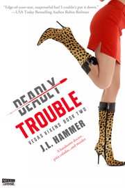 Deadly trouble cover image