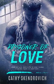 Prisoner of love cover image