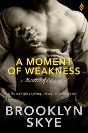 A moment of weakness cover image