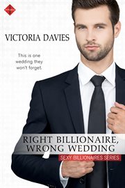 Right billionaire, wrong wedding cover image