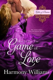 How to play the game of love cover image