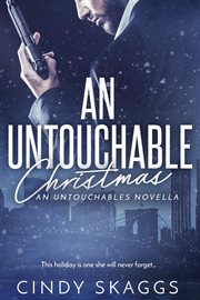 An untouchable Christmas : an untouchables novel cover image