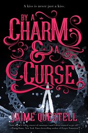 By a charm & a curse cover image