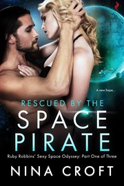 Rescued by the space pirate cover image
