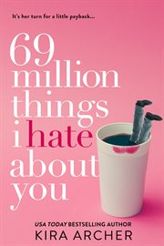 69 million things I hate about you cover image