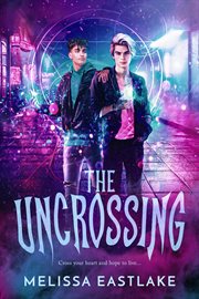 The uncrossing cover image