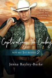 Captivating the cowboy cover image