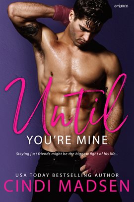 Cover image for Until You're Mine