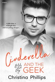 Cinderella and the geek : a British bad boys book cover image