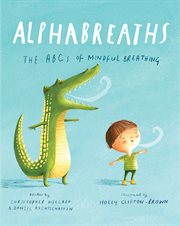Alphabreaths : The ABCs of Mindful Breathing cover image