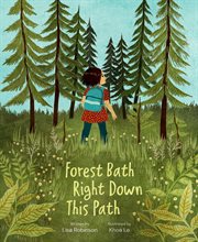 Forest Bath Right Down This Path cover image