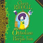 Ottoline and the purple fox cover image